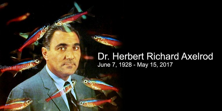 RIP Dr. Herbert Richard Axelrod